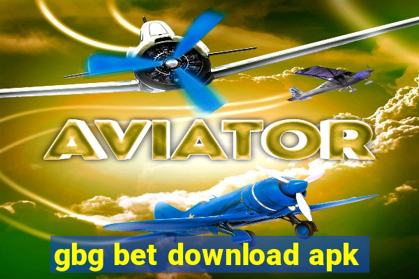 gbg bet download apk