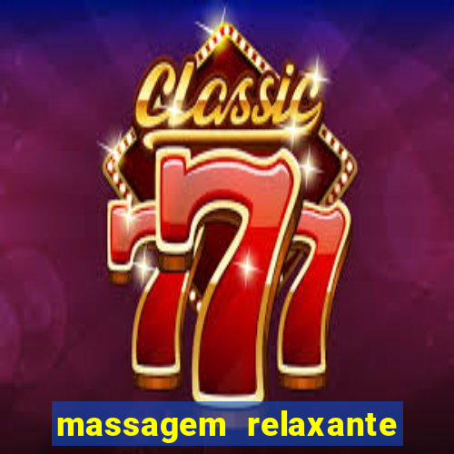 massagem relaxante em betim