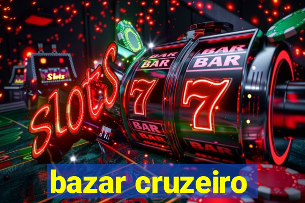 bazar cruzeiro