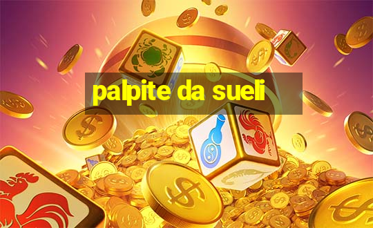 palpite da sueli