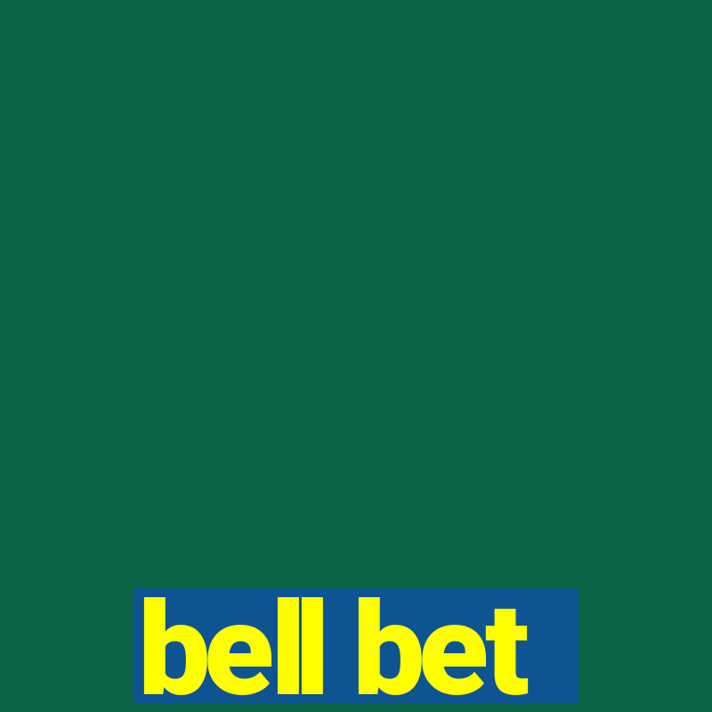 bell bet