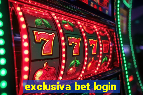 exclusiva bet login