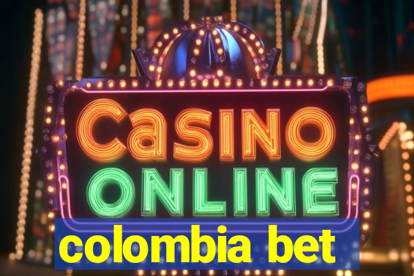 colombia bet