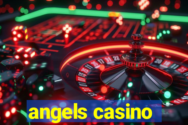 angels casino