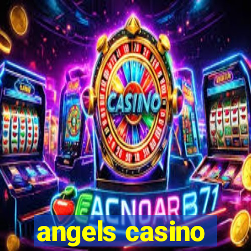 angels casino