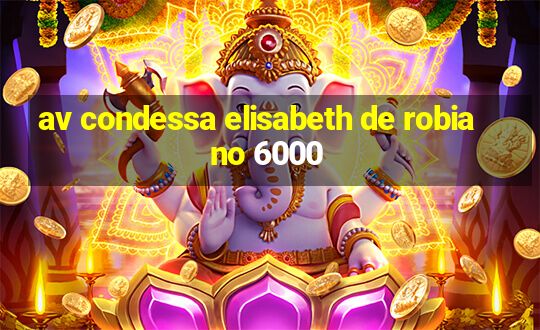 av condessa elisabeth de robiano 6000