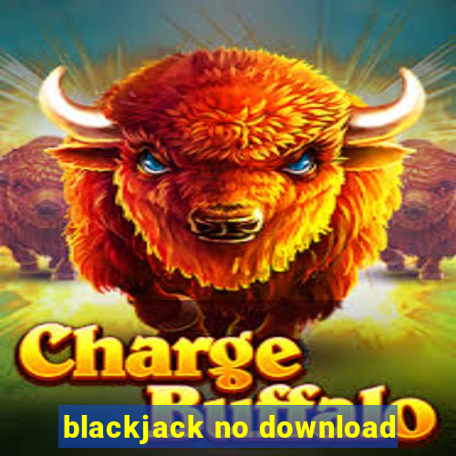 blackjack no download