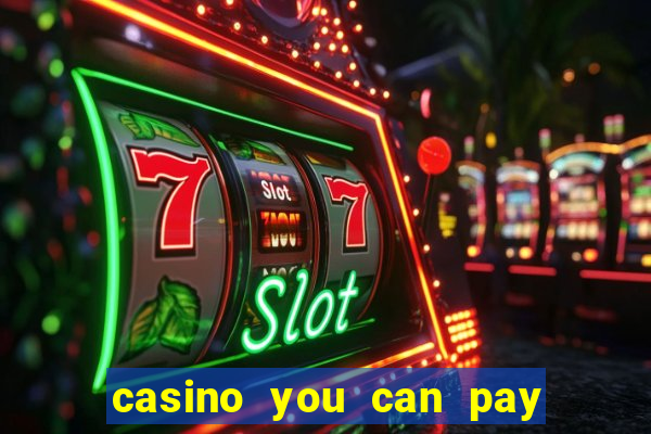 casino you can pay with phone bill