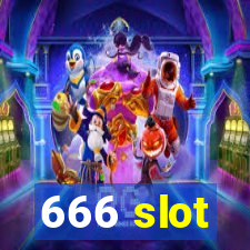 666 slot