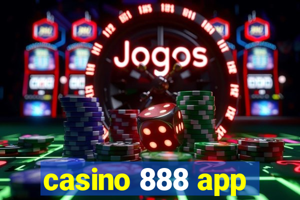 casino 888 app