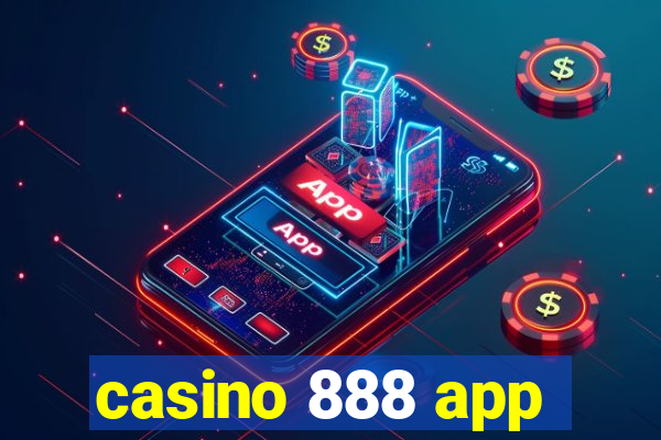 casino 888 app