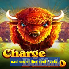 casinos online confi谩veis