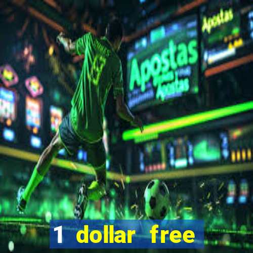 1 dollar free spins casino