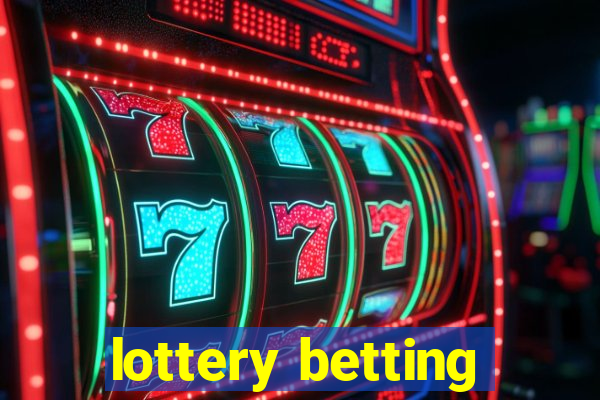 lottery betting