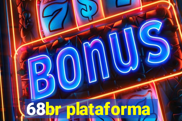 68br plataforma