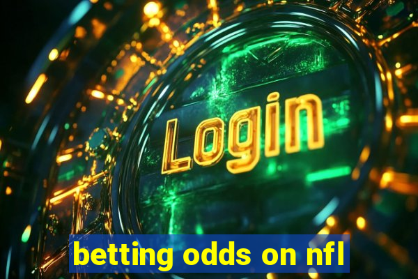 betting odds on nfl