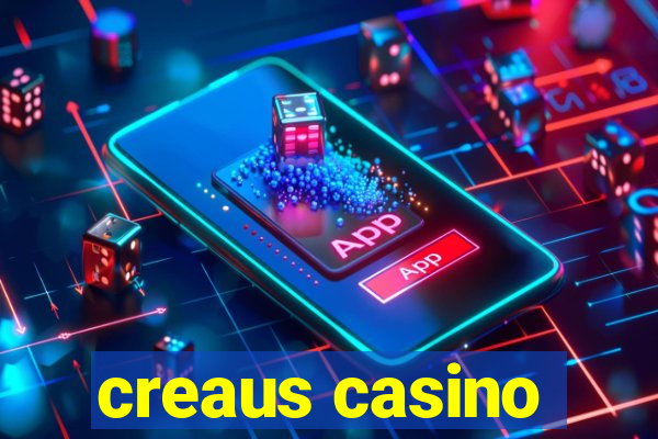 creaus casino