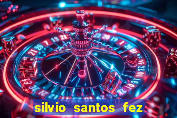 silvio santos fez pacto com o diabo