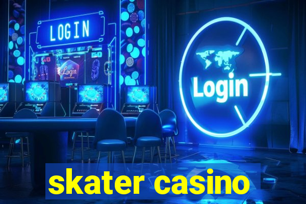 skater casino