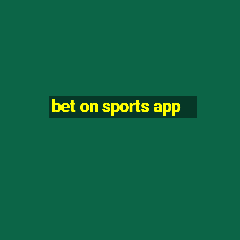 bet on sports app