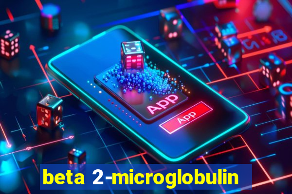 beta 2-microglobulin