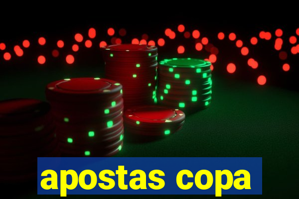 apostas copa