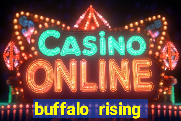 buffalo rising megaways slots