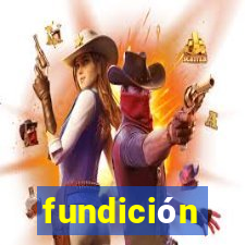 fundición