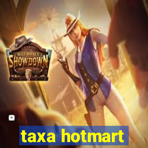 taxa hotmart