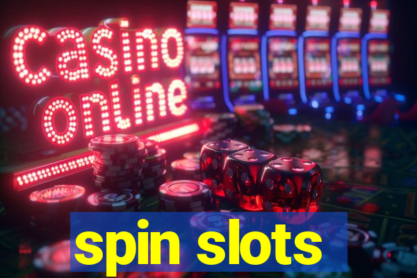 spin slots