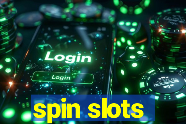 spin slots