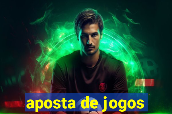 aposta de jogos