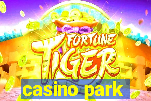 casino park