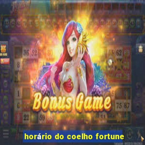 horário do coelho fortune