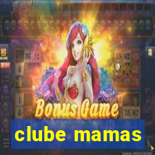 clube mamas