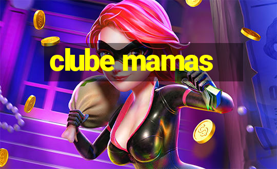 clube mamas