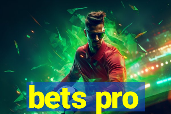 bets pro