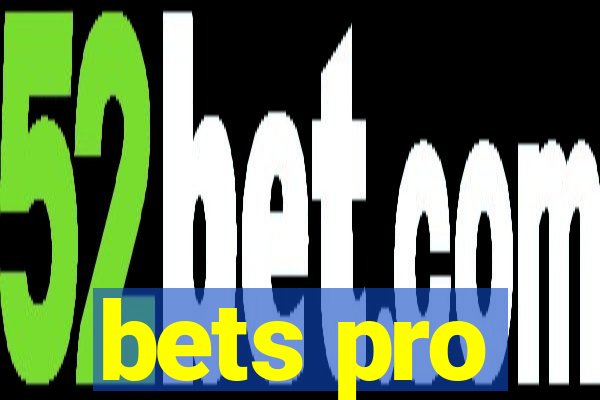 bets pro