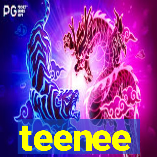 teenee