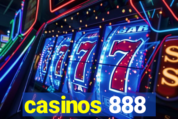 casinos 888