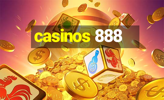 casinos 888