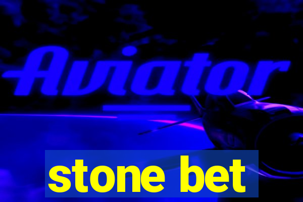 stone bet