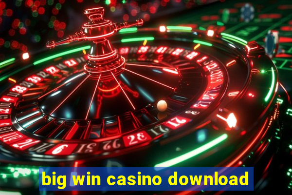 big win casino download