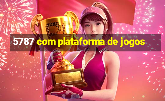 5787 com plataforma de jogos