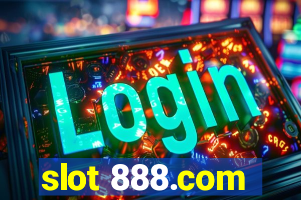 slot 888.com