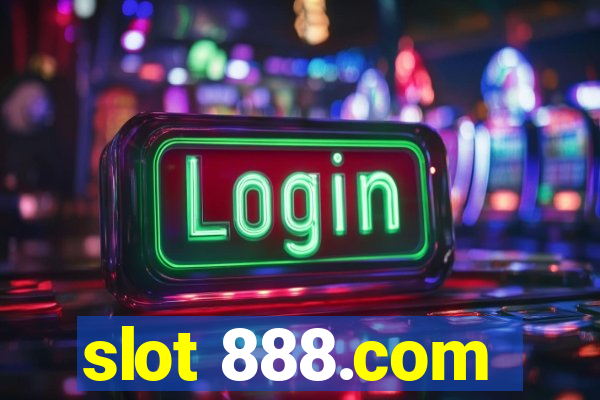 slot 888.com