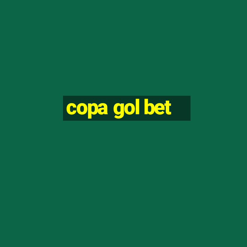 copa gol bet