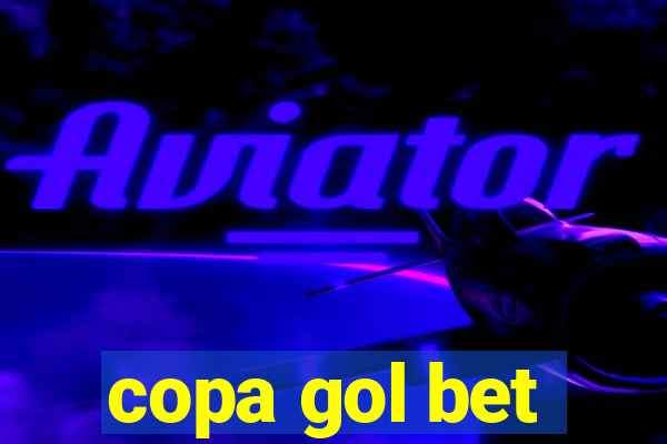 copa gol bet