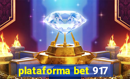 plataforma bet 917