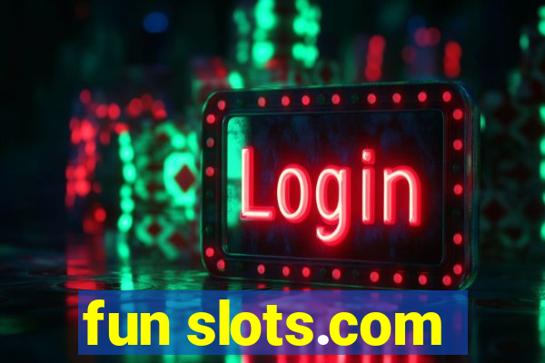 fun slots.com